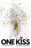 One Kiss (eBook, ePUB) One Kiss (eBook, ePUB)