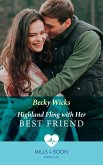 Highland Fling With Her Best Friend (Mills & Boon Medical) (eBook, ePUB)