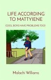 LIFE ACCORDING TO MATTYIENE (eBook, ePUB) LIFE ACCORDING TO MATTYIENE (eBook, ePUB)