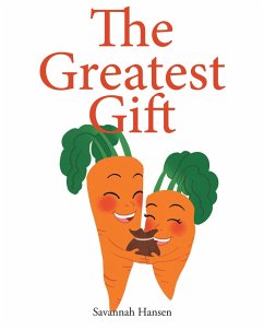 The Greatest Gift (eBook, ePUB) - Hansen, Savannah