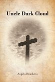 Uncle Dark Cloud (eBook, ePUB)
