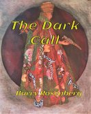 The Dark Call (eBook, ePUB) The Dark Call (eBook, ePUB)