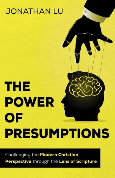 The Power of Presumptions (eBook, ePUB) The Power of Presumptions (eBook, ePUB)