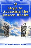 9 Steps to Accessing the Unseen Realm (eBook, ePUB)