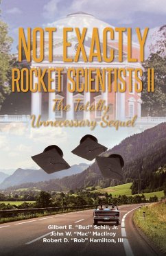 Not Exactly Rocket Scientists II (eBook, ePUB) - E. Schill; Robert D. Hamilton
