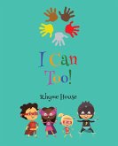 I Can Too! (eBook, ePUB)