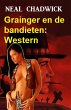 Grainger en de bandieten: Western... - Bild 1
