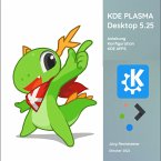 KDE-Plasma Desktop 5.25 (eBook, ePUB)