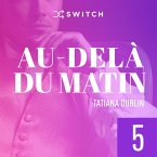 Au-delà du matin 5 (MP3-Download)