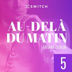 Au-delà du matin 5 (MP3-Download) - Dublin, Tatiana