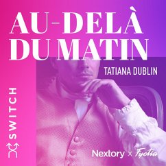 Au-delà du matin (MP3-Download) - Dublin, Tatiana