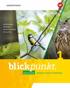 Blickpunkt Biologie 7/8. Schulbuch. Wahlpflichtfächer. Für Realschulen in Nordrhein-Westfalen