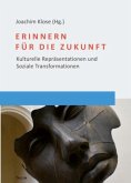 Erinnern für die Zukunft