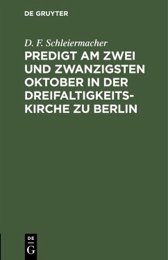 Predigt am zwei und zwanzigsten Oktober in der Dreifaltigkeitskirche zu Berlin (eBook, PDF)