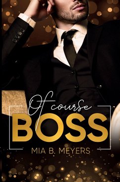 Of Course Boss - B. Meyers, Mia