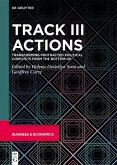 Track III Actions (eBook, ePUB)