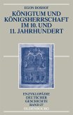 Königtum und Königsherrschaft im 10. und 11. Jahrhundert (eBook, PDF)