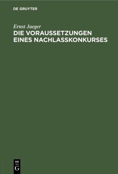Cover Die Voraussetzungen eines Nachlaßkonkurses (eBook, PDF)
