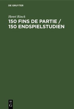 Cover 150 Fins de partie / 150 Endspielstudien (eBook, PDF)