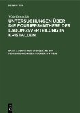 Verfahren und Geräte zur mehrdimensionalen Fouriersynthese (eBook, PDF)