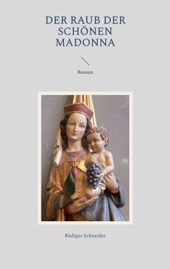 Der Raub der schönen Madonna (eBook, ePUB)