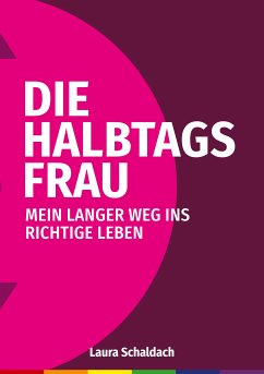 Die Halbtagsfrau (eBook, ePUB)