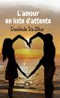 L'amour en liste d'attente (eBook, ePUB) - Bild 1