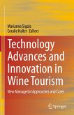Technology Advances and Innovation in Wine Tourism (eBook, PDF)