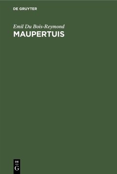 Maupertuis (eBook, PDF) - Du Bois-Reymond, Emil