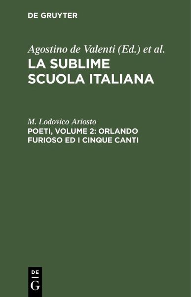 Poeti, Volume 2: Orlando furioso ed i cinque canti (eBook, PDF)