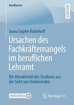 Ursachen des Fachkräftemangels im beruflichen Lehramt (eBook, PDF) - Koldehoff, Joana Sophie