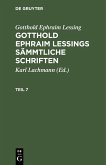 Gotthold Ephraim Lessing: Gotthold Ephraim Lessings Sämmtliche Schriften. Teil 7 (eBook, PDF)