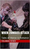 When Zombies Attack (eBook, ePUB)