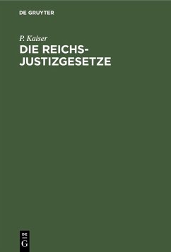 Cover Die Reichs-Justizgesetze (eBook, PDF)