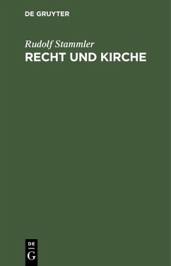 Recht und Kirche (eBook, PDF) - Stammler, Rudolf