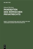 Die Einleitung und die Lehre von den Voraussetzungen der Privatrechte (eBook, PDF)