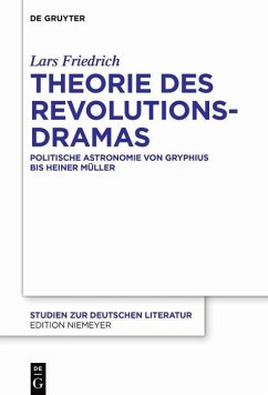 Theorie des Revolutionsdramas (eBook, PDF) - Friedrich, Lars