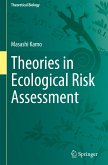 Theories in Ecological Risk Assessment