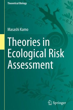Theories in Ecological Risk Assessment - Kamo, Masashi