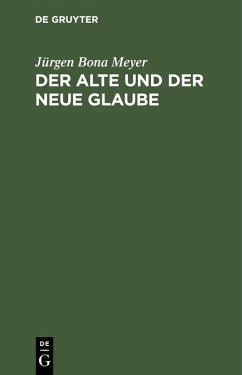 Cover Der alte und der neue Glaube (eBook, PDF)