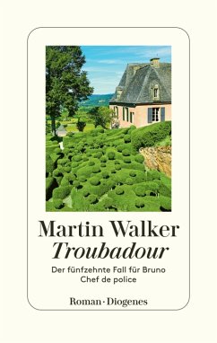 Troubadour / Bruno, Chef de police Bd.15 (eBook, ePUB) - Walker, Martin