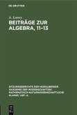 Beiträge zur Algebra, 11-13 (eBook, PDF)
