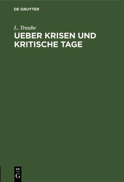 Ueber Krisen und kritische Tage (eBook, PDF)