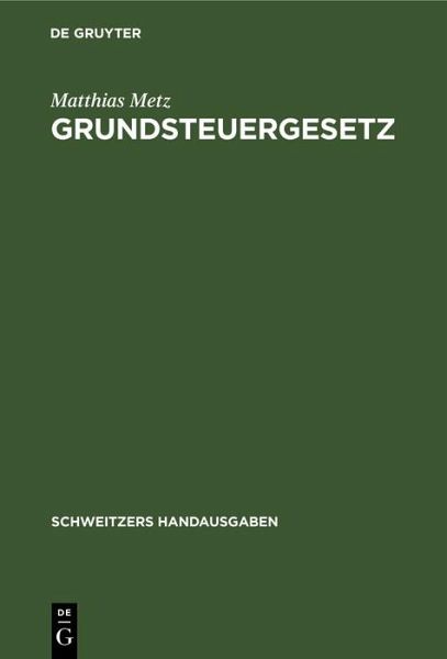 Grundsteuergesetz (eBook, PDF) Grundsteuergesetz (eBook, PDF)