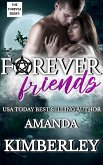 Forever Friends (The Forever Series, #1) (eBook, ePUB)