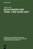 Dichtungen der Tang- und Sung-Zeit (eBook, PDF)