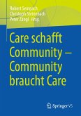 Care schafft Community – Community braucht Care (eBook, PDF)