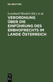 Verordnung über die Einführung des Erbhofrechts im Lande Österreich (eBook, PDF)