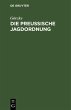 Die preußische Jagdordnung (eBook, PDF) - Bild 1