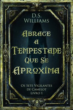 Cover Abrace a Tempestade Que Se Aproxima (eBook, ePUB)